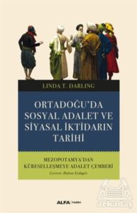 Ortadoğu’Da Sosyal Adalet Ve Siyasal İktidarın Tarihi