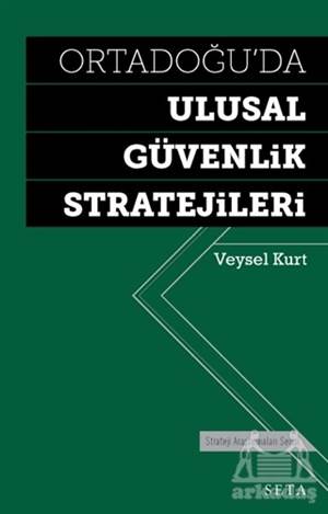 Ortadoğu'da Ulusal Güvenlik Stratejileri