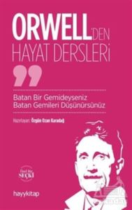 Orwell'den Hayat Dersleri