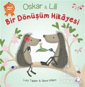 Oskar Ve Lili - Bir Dönüşüm Hikayesi