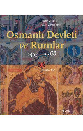 Osmanlı Devleti Ve Rumlar 1453-1768