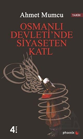 Osmanlı Devletin´de Siyaseten Katl