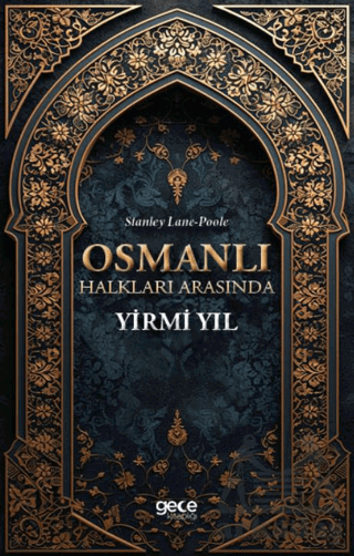 Osmanlı Halkları Arasında Yirmi Yıl