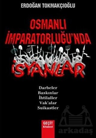 Osmanlı İmparatorluğu'nda İsyanlar