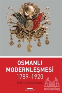 Osmanlı Modernleşmesi 1789-1920