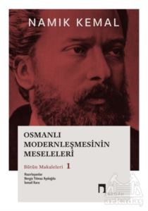 Osmanlı Modernleşmesinin Meseleleri Bütün Makaleleri 1