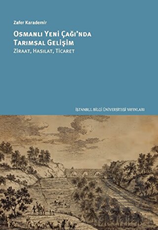 Osmanlı Yeni Çağı'nda Tarımsal Gelişim