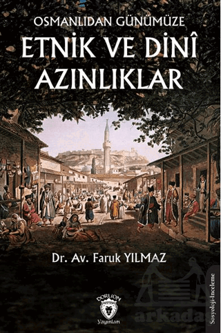 Osmanlıdan Günümüze Etnik Ve Dini Azınlıklar - Thumbnail