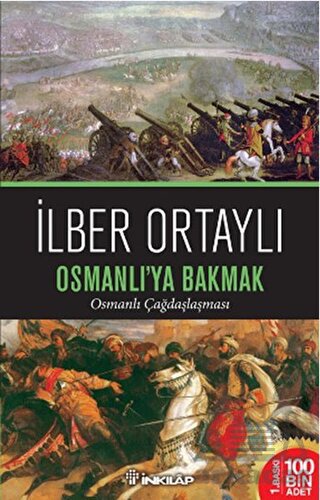 Osmanlı'ya Bakmak; Osmanlı Çağdaşlaşması