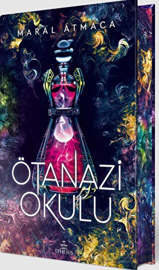 Ötanazi Okulu 2 (Ciltli Özel Baskı)