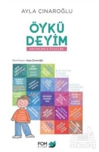 Öykü Deyim - Deyimlerle Öyküler