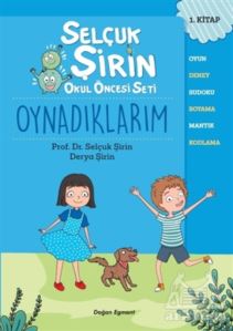 Oynadıklarım - Selçuk Şirin Okul Öncesi Seti 1