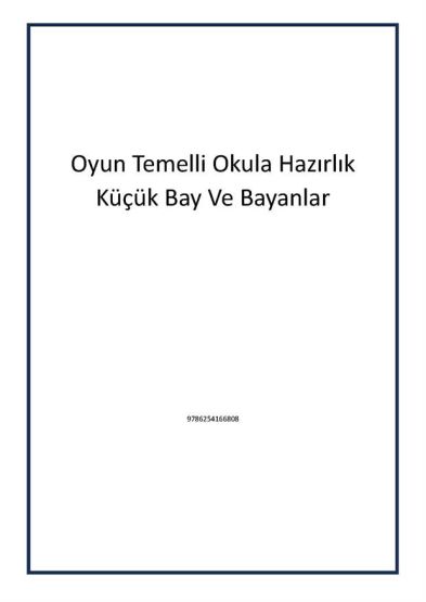 Oyun Temelli Okula Hazırlık Küçük Bay Ve Bayanlar