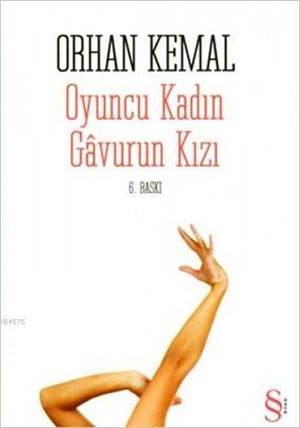 Oyuncu Kadın-Gavurun Kızı