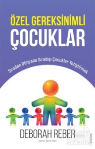 Özel Gereksinimli Çocuklar