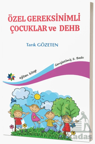 Özel Gereksinimli Çocuklar Ve DEHB