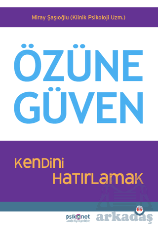 Özüne Güven