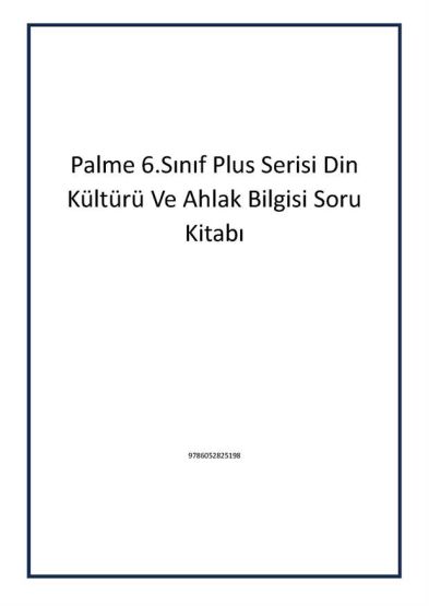 Palme 6.Sınıf Plus Serisi Din Kültürü Ve Ahlak Bilgisi Soru Kitabı