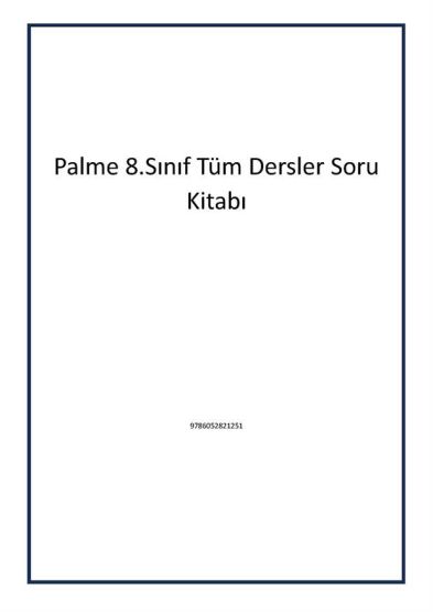 Palme 8.Sınıf Tüm Dersler Soru Kitabı