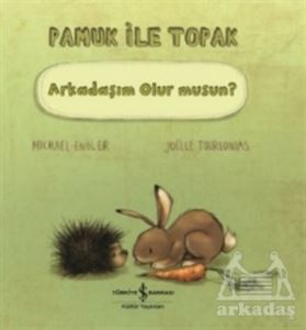 Pamuk İle Topak Arkadaşım Olur Musun?