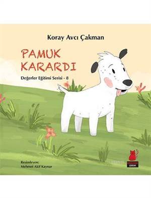 Pamuk Karardı; Değerler Eğitimi Serisi - 8