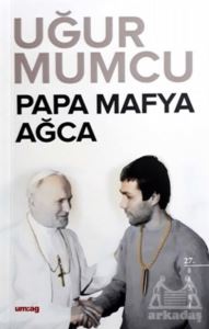 Papa Mafya Ağca