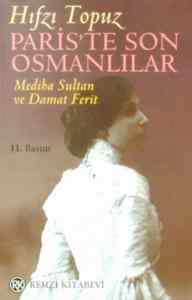 Pariste Son Osmanlılar