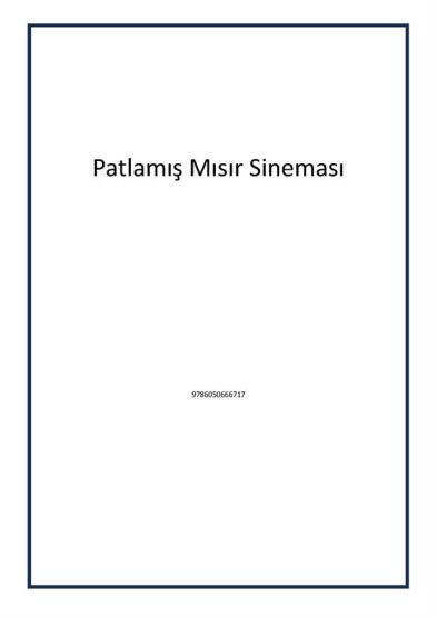 Patlamış Mısır Sineması