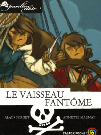 Pavillon Noir 2: Le Vaisseau Fantome