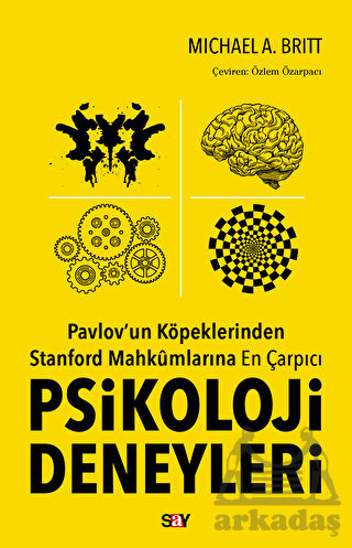 Pavlov'un Köpeklerinden Stanford Mahkumlarına En Çarpıcı Psikoloji Deneyleri