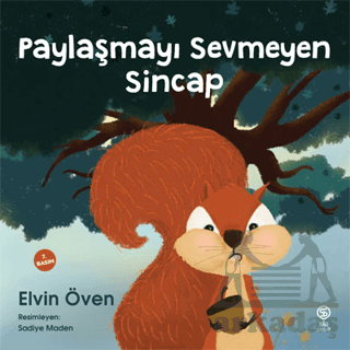 Paylaşmayı Sevmeyen Sincap