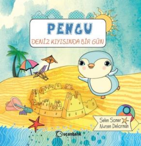 Pengu - Deniz Kıyısında Bir Gün