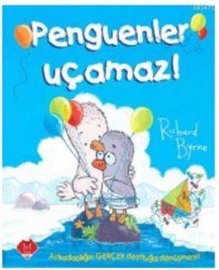 Penguenler Uçamaz !