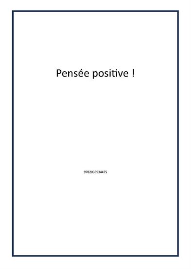 Pensée positive !