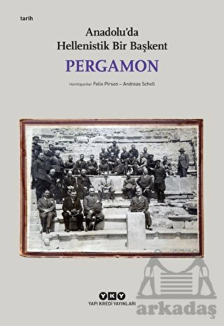 Pergamon - Anadolu'da Hellenistik Bir Başkent