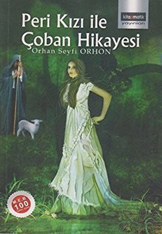 Peri Kızı İle Çoban Hikayesi