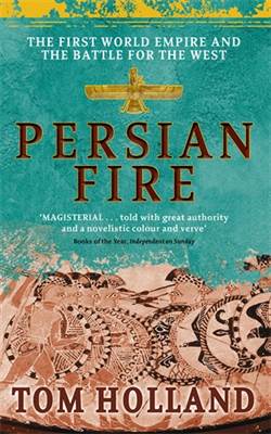 Persian Fire: The First World Empire, Battle For The West