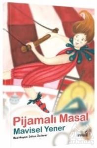 Pijamalı Masal - Masal Kulübü Serisi