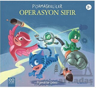 Pijamaskeliler Operasyon Sıfır