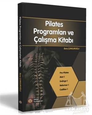 Pilates Programları ve Çalışmaları Kitabı 1. Kademe