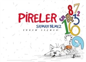 Pireler Saymayı Bilmez