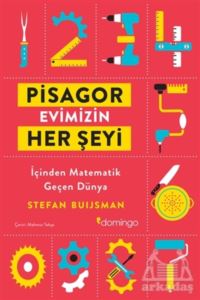 Pisagor Evimizin Her Şeyi