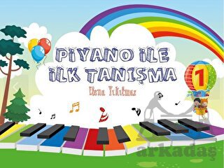 Piyano İle İlk Tanışma