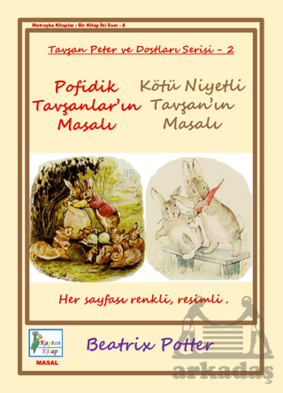 Pofidik Tavşanlar’In Masalı-Kötü Niyetli Tavşan’In Masalı