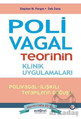 Polivagal Teorinin Klinik Uygulamaları