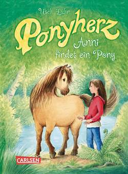 Ponyherz 1: Anni findet ein Pony