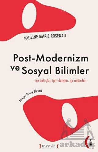 Post - Modernizm Ve Sosyal Bilimler