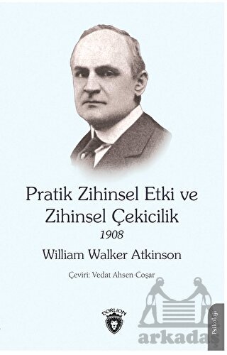 Pratik Zihinsel Etki Ve Zihinsel Çekicilik 1908 - Thumbnail