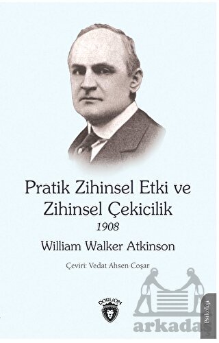 Pratik Zihinsel Etki Ve Zihinsel Çekicilik 1908