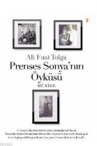 Prenses Sonya'nın Öyküsü; Münire